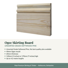 Load image into Gallery viewer, Ogee Skirting Board, Unsorted Grade Softwood Pine with key product details